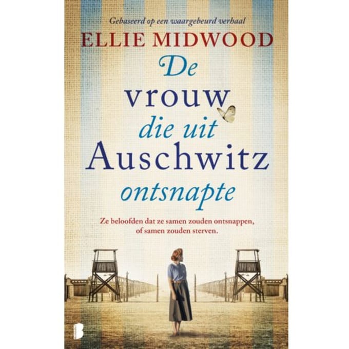 De Vrouw Die Uit Auschwitz Ontsnapte - Ellie Midwood