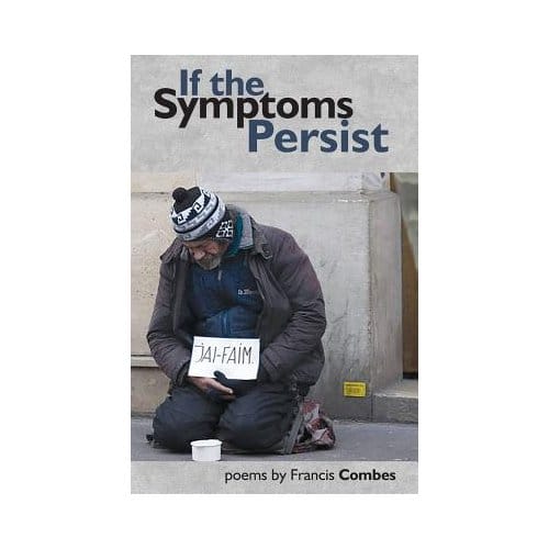 If The Symptoms Persist - Francis Combes