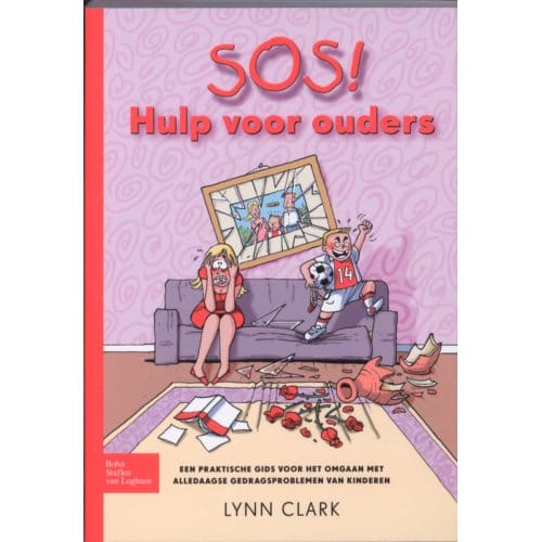 Sos! Hulp Voor Ouders - Lynn Clark