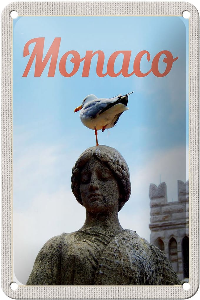 Blechschild Reise 12x18 Monaco Frankreich Europa Skulptur Vogel Schild