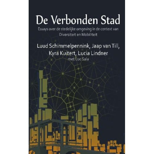 De Verbonden Stad - Luud Schimmelpennink
