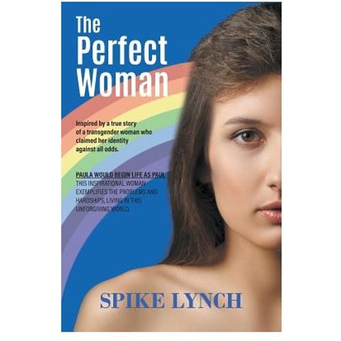 The Perfect Woman - Spike Lynch