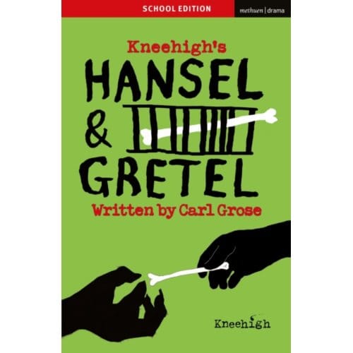 Hansel & Gretel - Oberon Plays For Young People - Carl (Theatre Company) Grose