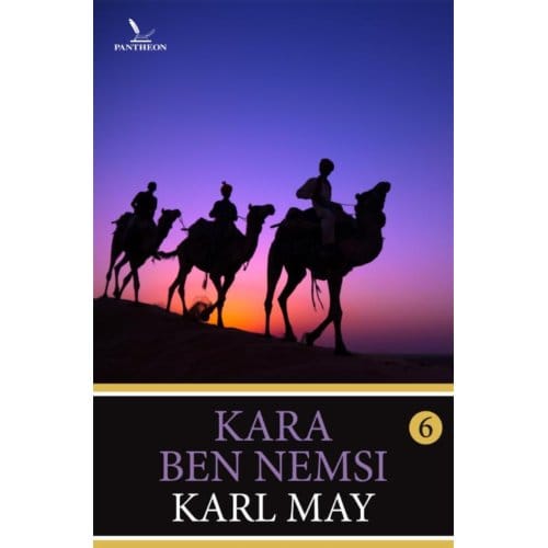 Kara Ben Nemsi / 6 - Karl May