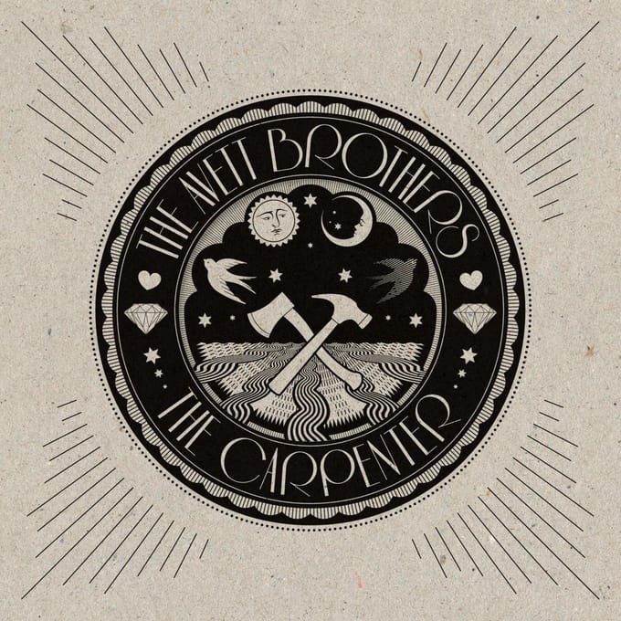 The Carpenter - Avett Brothers