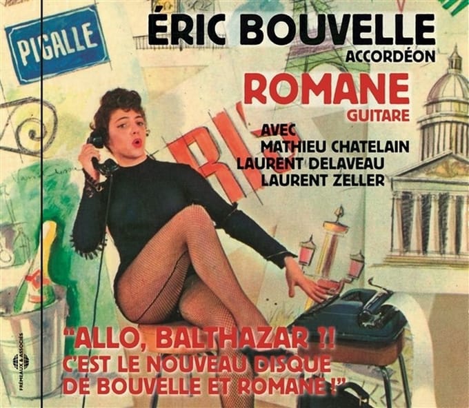 Eric Bouvelle & Romane - Allo, Balthazar ?! C'est Le Nouveau Disque De Bouvelle & Romane! (CD)