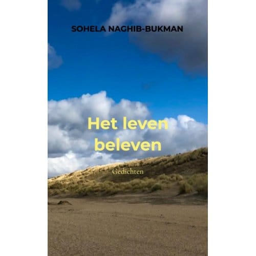 Het Leven Beleven - Sohela Naghib-Bukman