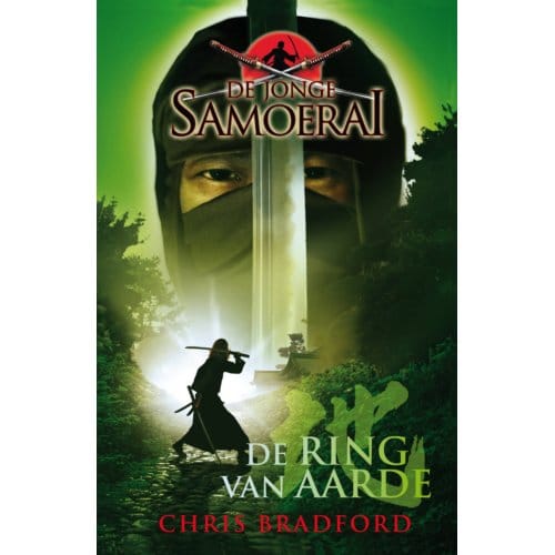 De Ring Van Aarde - De Jonge Samoerai - Chris Bradford