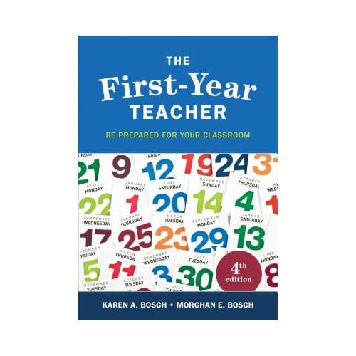 The First-Year Teacher: Be Prepared For Your Classroom - Bosch