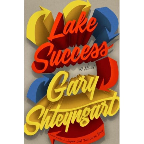 Lake Success door Gary Shteyngart Paperback Boek 9780241984086