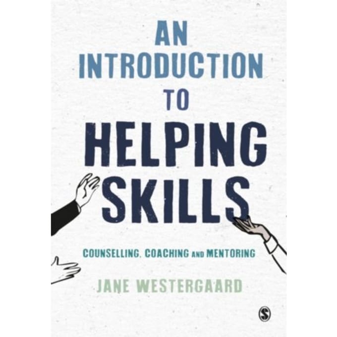 An Introduction To Helping Skills - Jane Westergaard