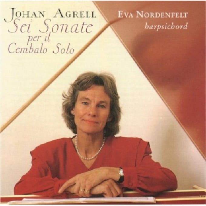 Eva Nordenfeldt - Agrell: Complete Sonatas For Harpsichord (CD)
