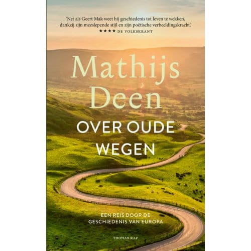Over Oude Wegen - Mathijs Deen