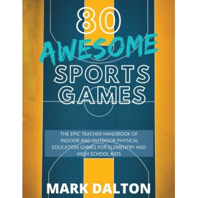 80 Awesome Sports Games - Mark Dalton