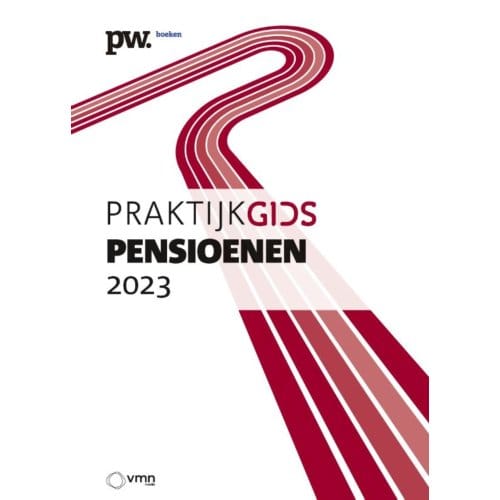 Praktijkgids Pensioenen 2023 - C. Dekkers