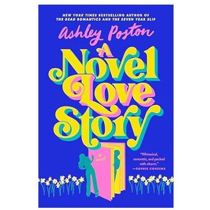 A Novel Love Story - Ashley Poston