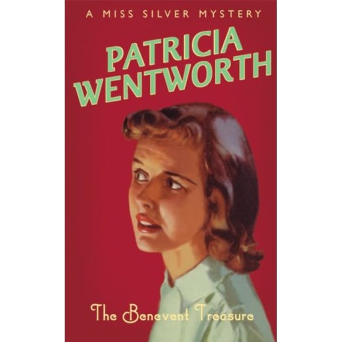 The Benevent Treasure - Miss Silver Series - Patricia Wentworth