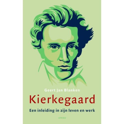 Kierkegaard - Geert Jan Blanken