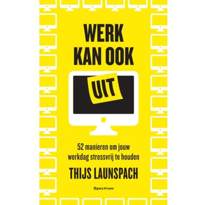 Werk Kan Ook Uit - Thijs Launspach