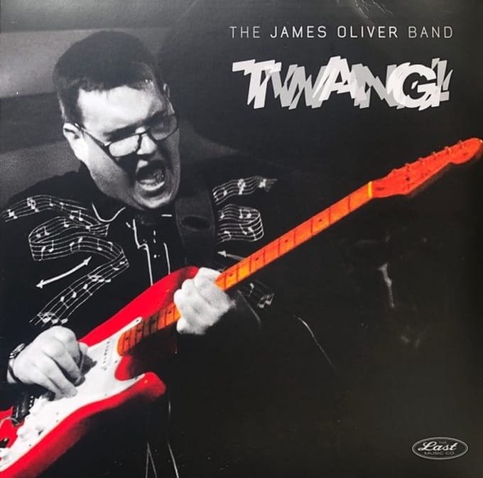 The James Oliver Band - Twang! (LP)