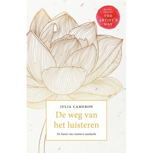 De Weg Van Het Luisteren - Julia Cameron