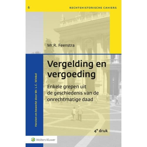 Vergelding En Vergoeding - R. Feenstra