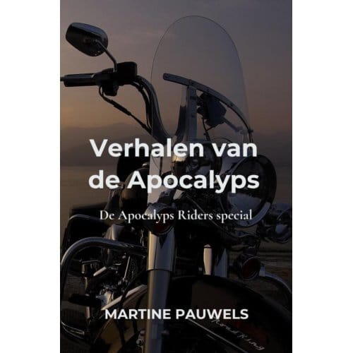Verhalen Van De Apocalyps - Martine Pauwels