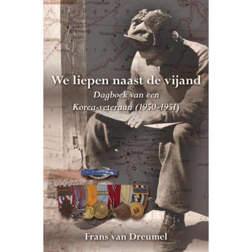 We Liepen Naast De Vijand - Frans van Dreumel