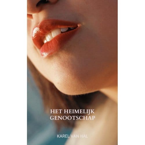 Het Heimelijk Genootschap - Karel Van Hal