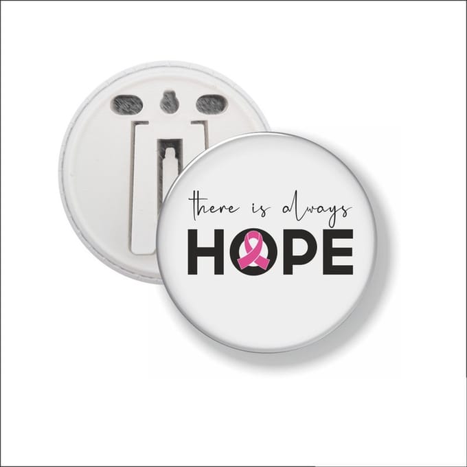 Button Met Clip 58 MM - There Is Always Hope