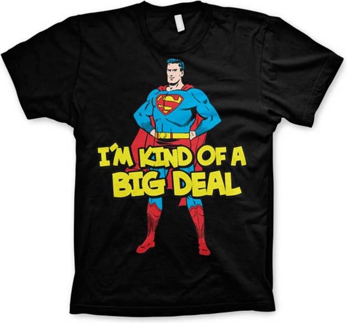 DC Comics Superman Heren Tshirt -M- I'm Kind Of A Big Deal Zwart