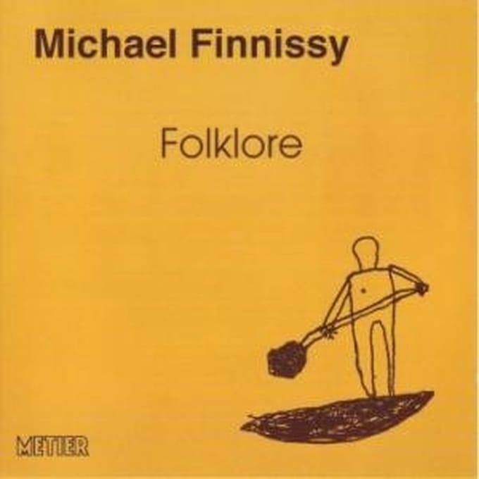 Michael Finnissy - Finnissy: Folklore (CD)