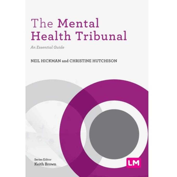 The Mental Health Tribunal - Hickman