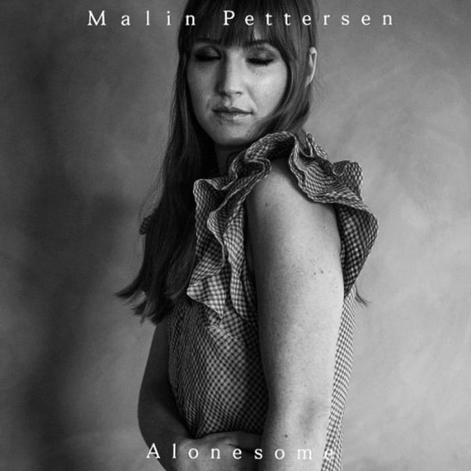 Alonesome - Malin Pettersen