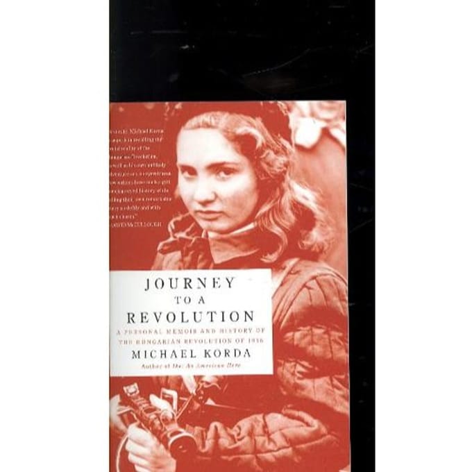 Journey To A Revolution - Michael Korda