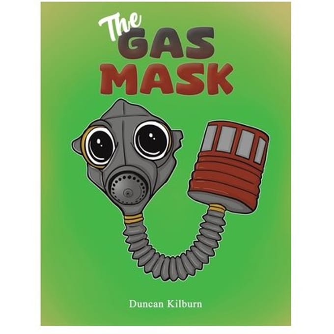 The Gas Mask - Duncan Kilburn