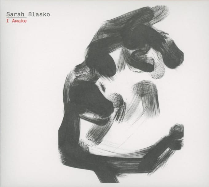 I Awake - Sarah Blasko
