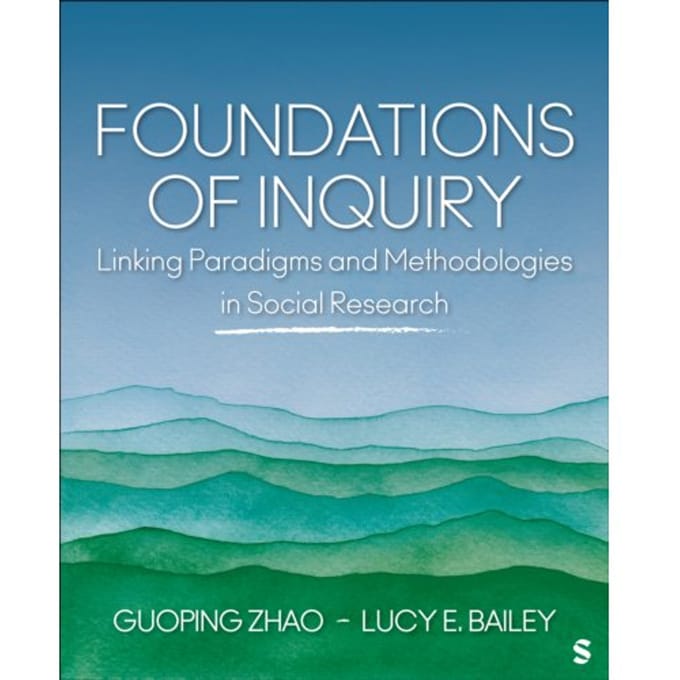 Foundations Of Inquiry - Guoping Zhao