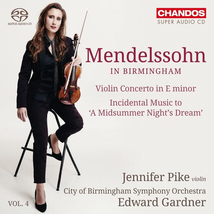 Jennifer Pike - Mendelssohn in Birmingham, Volume 4 (SACD)