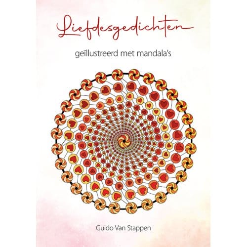 Liefdesgedichten Geïllustreerd Met Mandala's - Guido Van Stappen