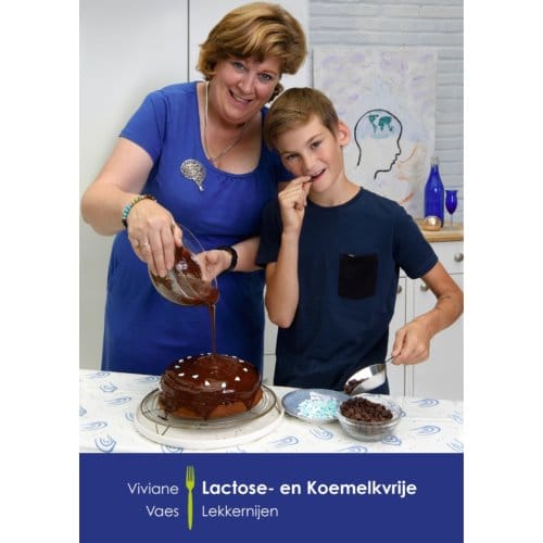 Lactose- En Koemelkvrije Lekkernijen - Viviane Vaes