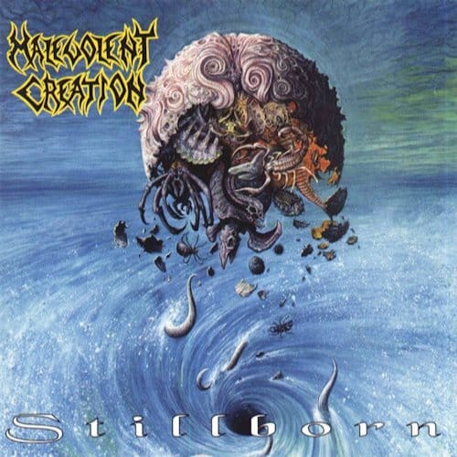 Stillborn - Malevolent Creation