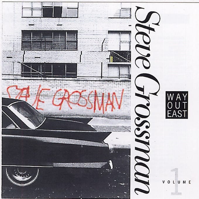 Steve Grossman - Way Out East - Volume 1 (CD)