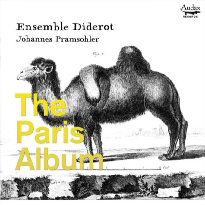 Ensemble Diderot, Johannes Pramsohler - The Paris Album (CD)