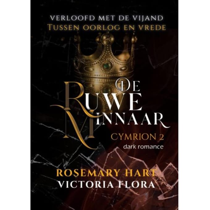 De Ruwe Minnaar - Rosemary Hart