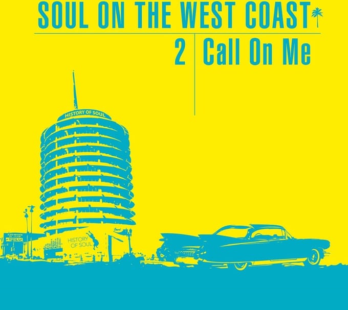 Various Artists - Soul On The West Coast 2: Call On Me (2 CD)