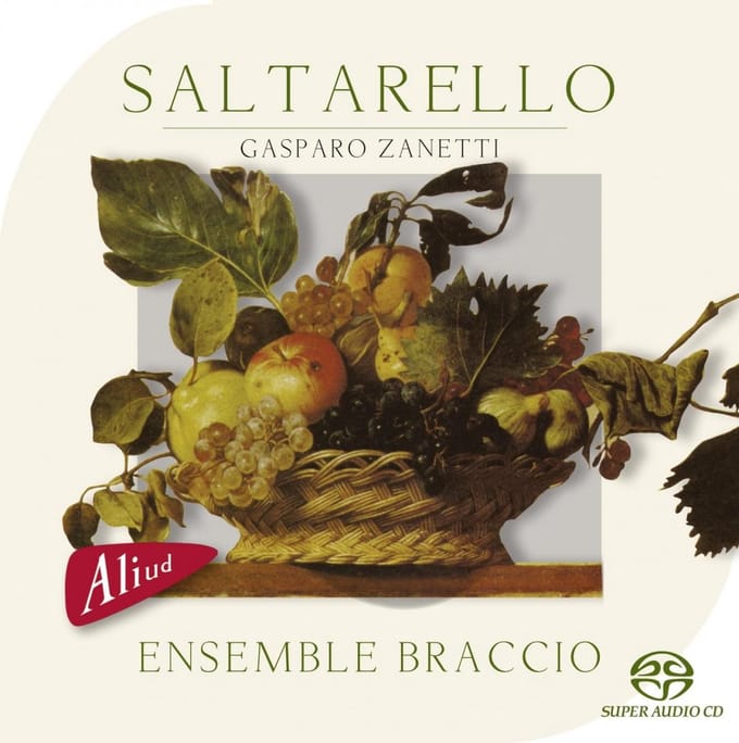 Ensemble Braccio - Saltarello (SACD)