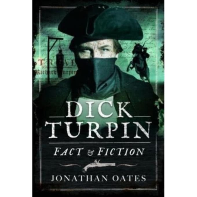 Dick Turpin - Jonathan Oates