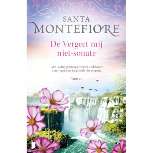 De Vergeet Mij Niet-Sonate - Santa Montefiore