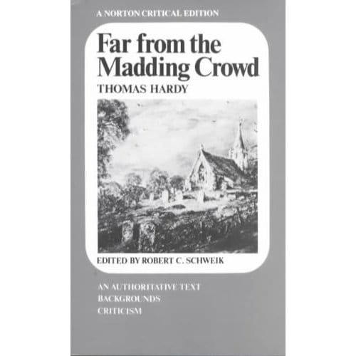 Far From The Madding Crowd - Hardy, Thomas